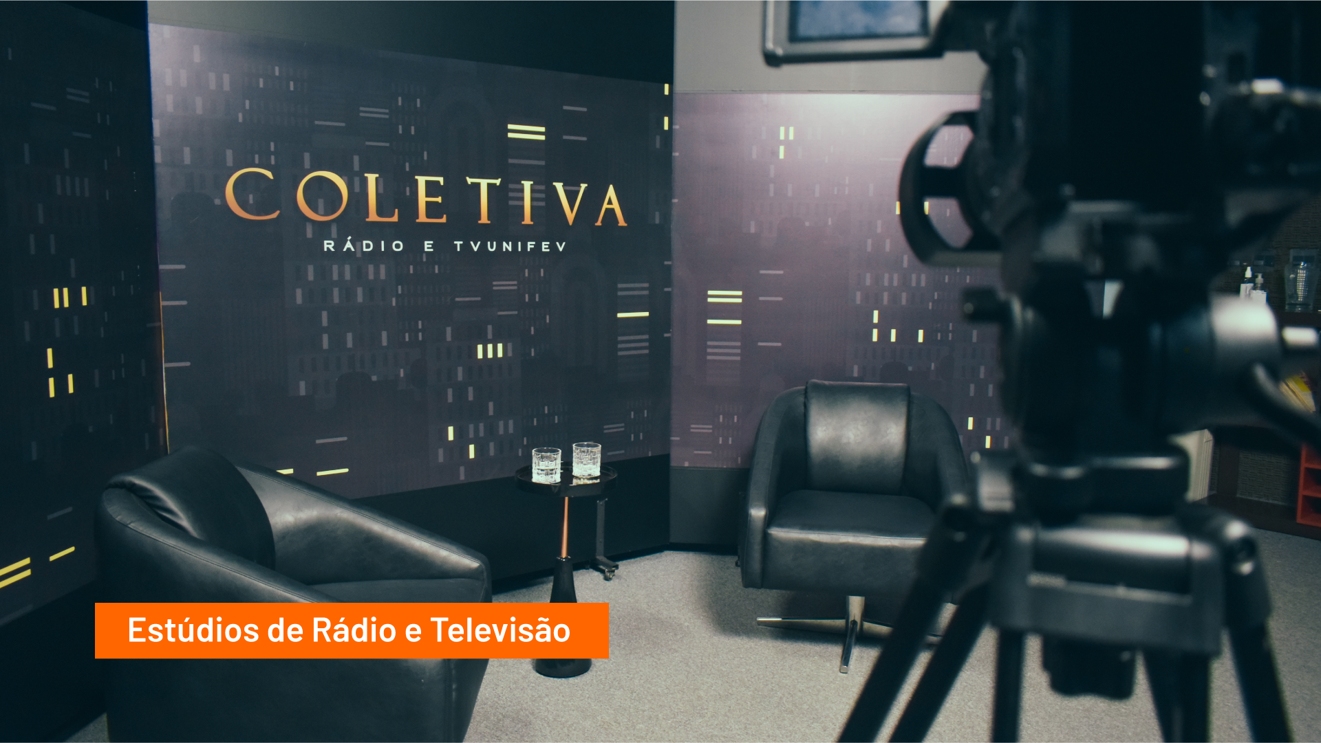 Estúdios de Rádio e Televisão