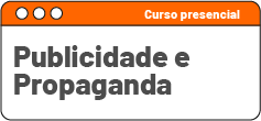 Publicidade e Propaganda