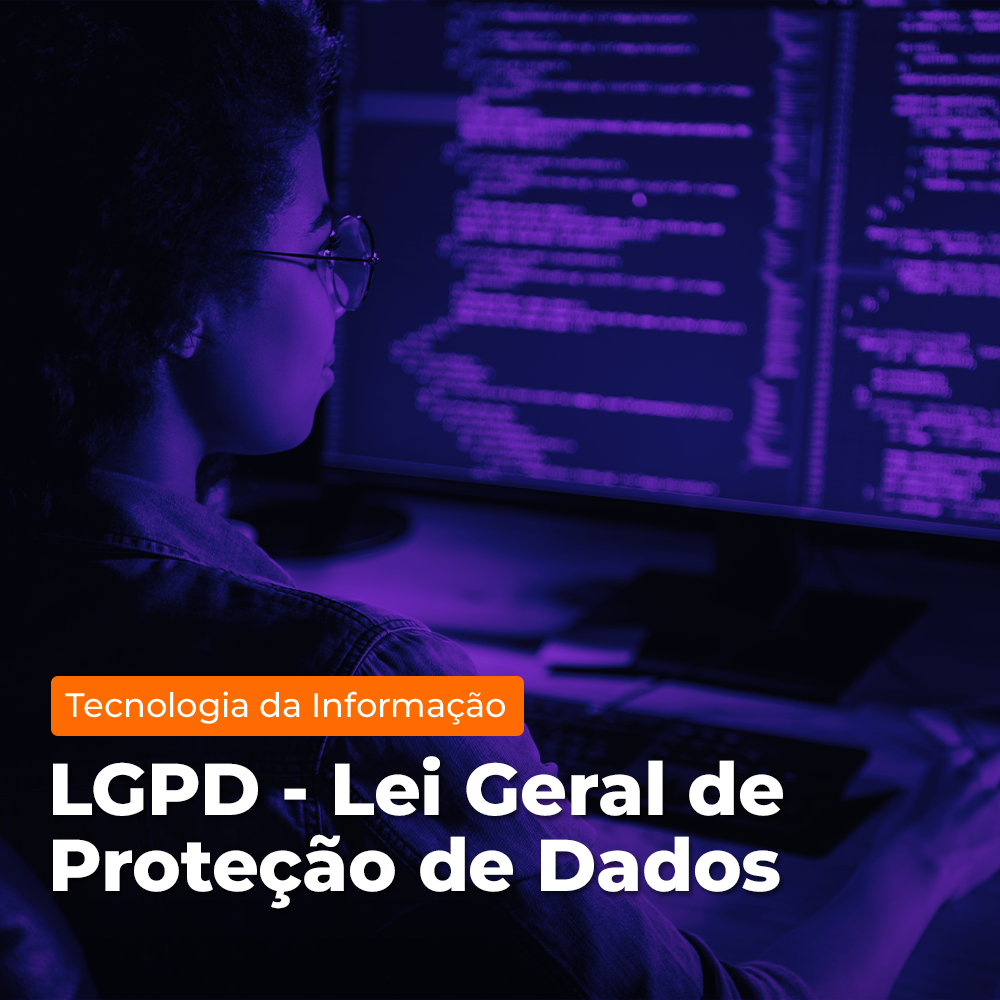 Arte de divulgação do evento EAD - Microcertificação - LGPD - Lei Geral de Proteção de Dados Pessoais