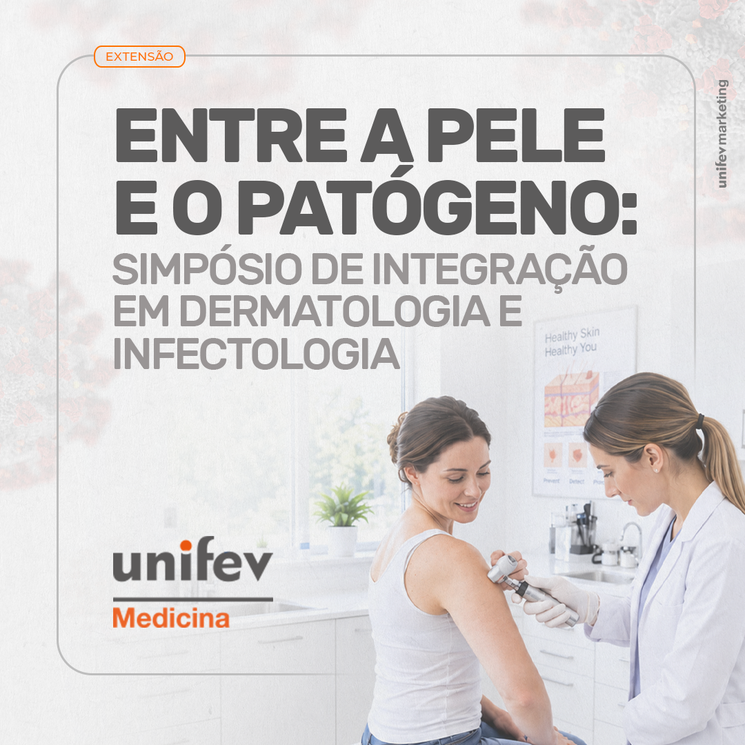 Arte de divulgação do evento ENTRE A PELE E O PATÓGENO: SIMPÓSIO DE INTEGRAÇÃO EM DERMATOLOGIA E INFECTOLOGIA
