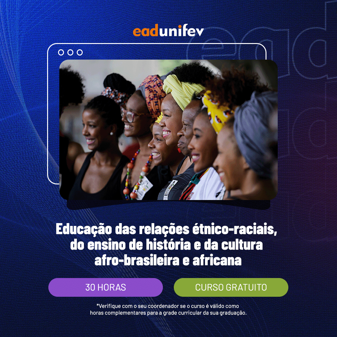 Arte de divulgação do evento 2025 - EAD - I - Educação das relações étnico-raciais, do ensino de história e da cultura afro-brasileira e africana (Educadores)